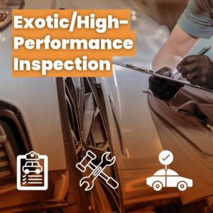 Exotic/High-Performance Inspection